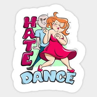 Funny Hate Dance Party Music Sticker